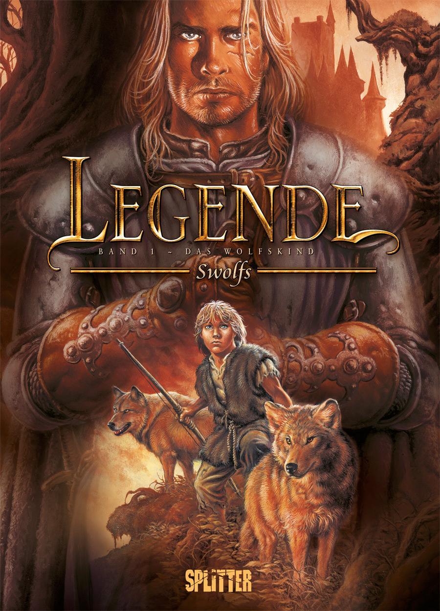Cover: 9783967923513 | Legende. Band 1 | Das Wolfskind | Yves Swolfs | Buch | Legende | 48 S.