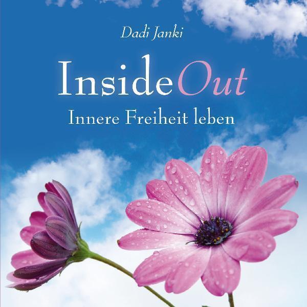 Cover: 9783939493365 | InsideOut | Innere Freiheit leben | Dadi Janki | Taschenbuch | 144 S.