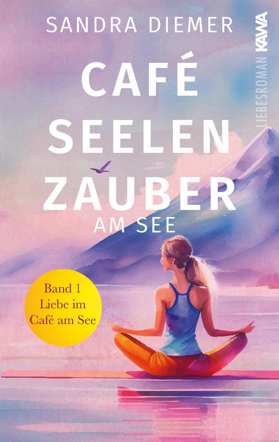 Cover: 9783986601669 | Café Seelenzauber am See | Sandra Diemer | Taschenbuch | 372 S. | 2024