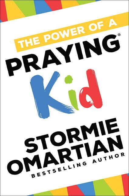 Cover: 9780736966030 | The Power of a Praying Kid | Stormie Omartian | Taschenbuch | Englisch