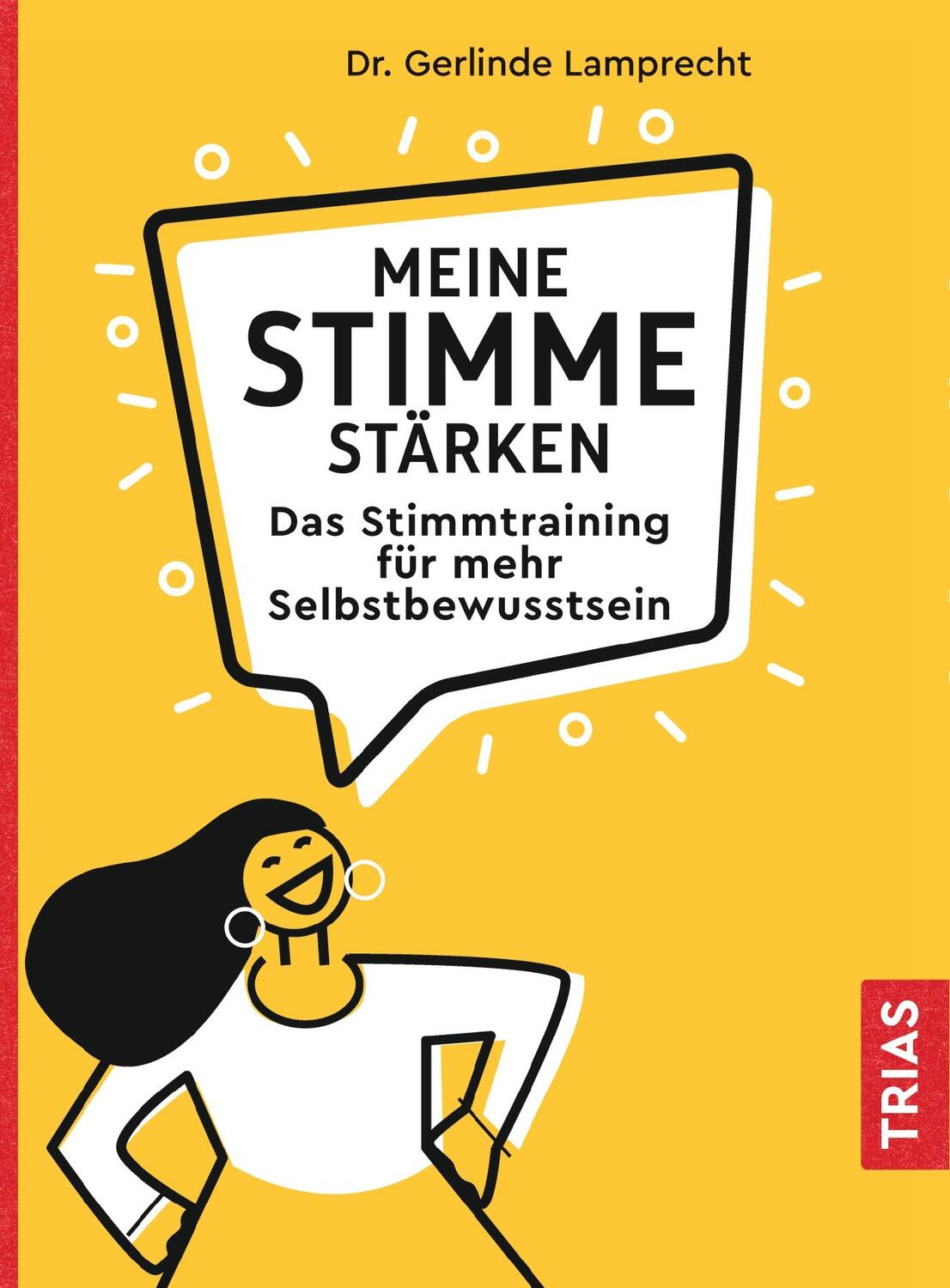 Cover: 9783432111964 | Meine Stimme stärken | Das Stimmtraining für mehr Selbstbewusstsein