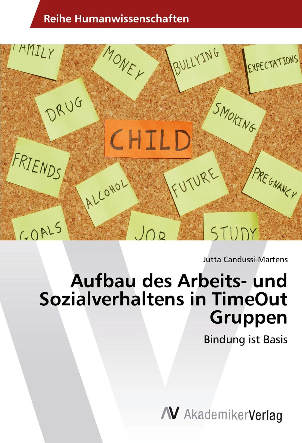 Cover: 9783639853667 | Aufbau des Arbeits- und Sozialverhaltens in TimeOut Gruppen | Buch