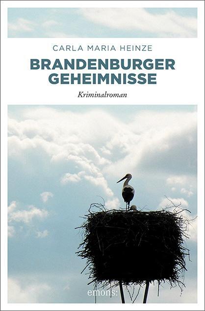 Cover: 9783954517480 | Brandenburger Geheimnisse | Carla Maria Heinze | Taschenbuch | 336 S.
