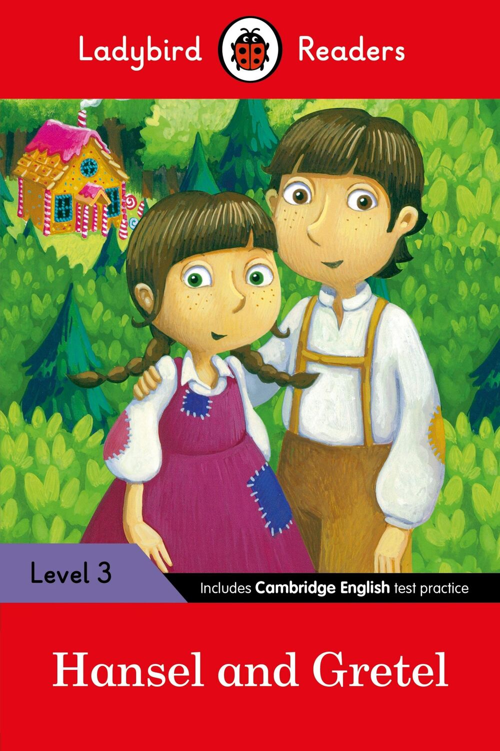 Cover: 9780241298619 | Ladybird Readers Level 3 - Hansel and Gretel (ELT Graded Reader)