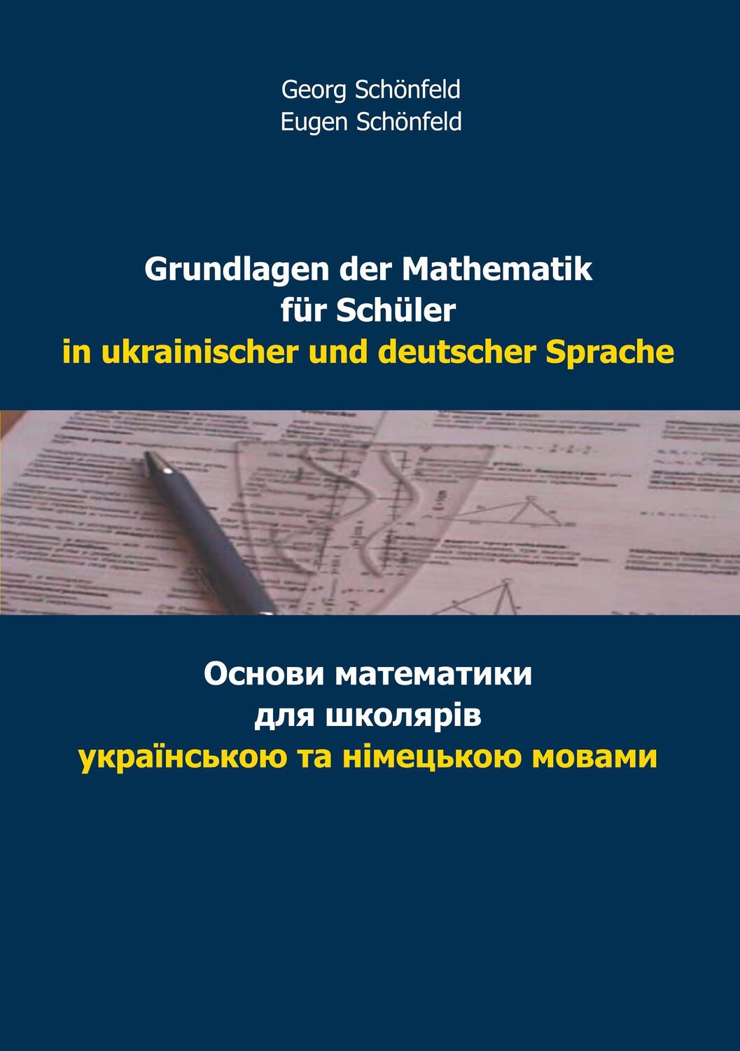 Cover: 9783756213269 | Grundlagen der Mathematik für Schüler in ukrainischer und deutscher...