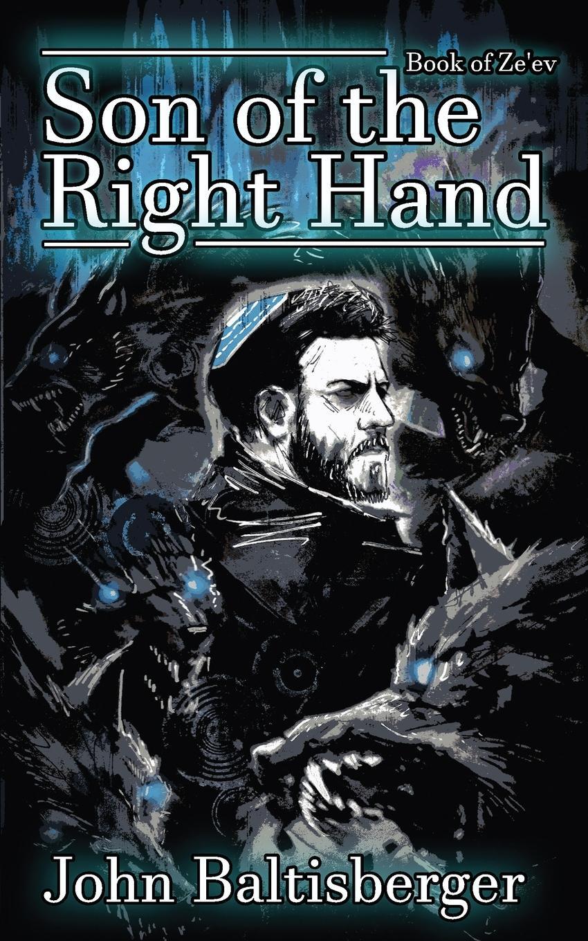 Cover: 9781955745048 | Son of the Right Hand | John Baltisberger | Taschenbuch | Paperback