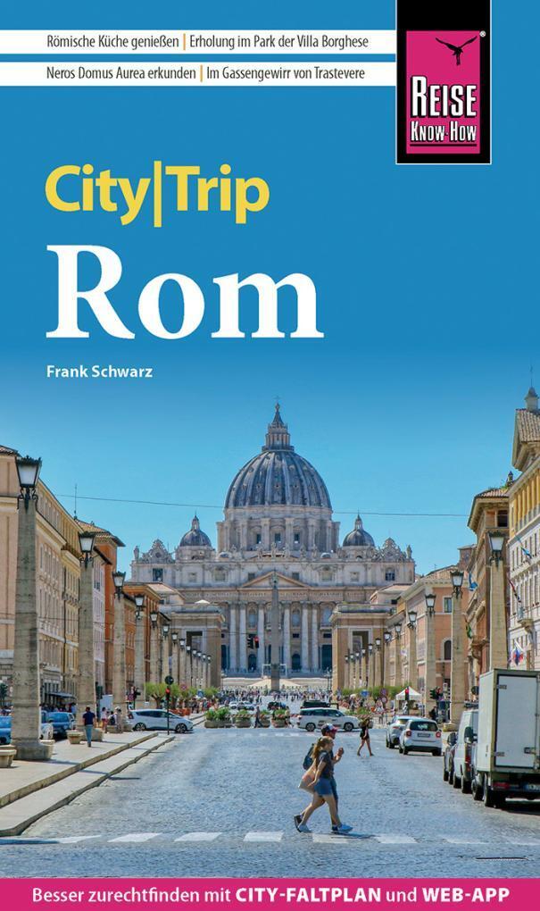 Cover: 9783831736447 | Reise Know-How CityTrip Rom | Frank Schwarz | Taschenbuch | Deutsch
