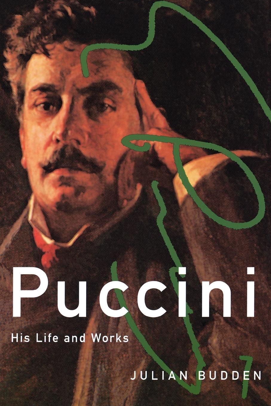 Cover: 9780195179743 | Puccini | His Life and Works | Julian Budden | Taschenbuch | Paperback