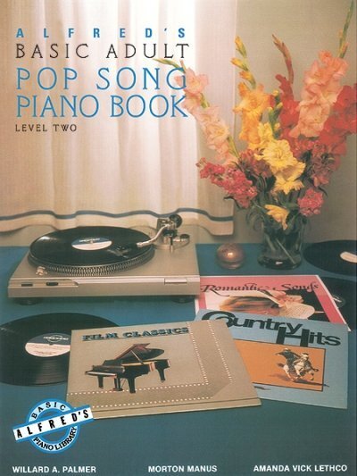 Cover: 9780739015933 | Alfred's Basic Adult Piano Course: Pop Song Book 2 | Level Two | Buch