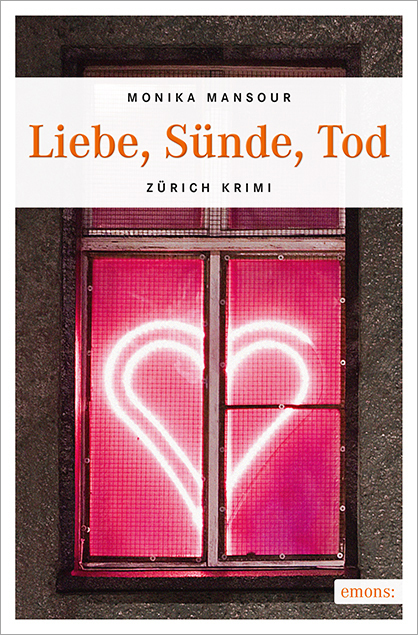 Cover: 9783954513611 | Liebe, Sünde, Tod | Monika Mansour | Taschenbuch | 224 S. | Deutsch