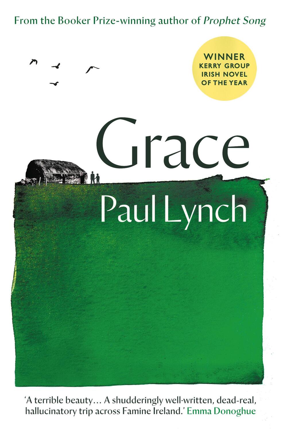 Cover: 9781786073464 | Grace | Paul Lynch | Taschenbuch | 368 S. | Englisch | 2018