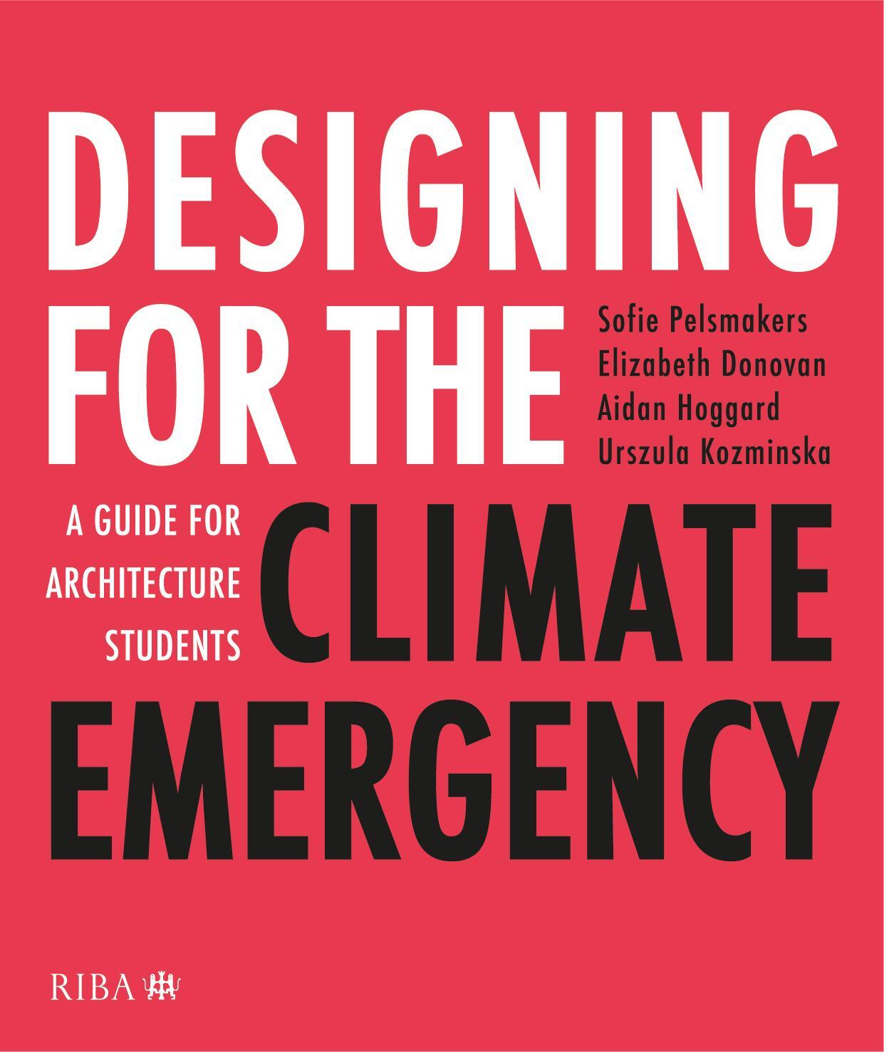 Cover: 9781859469644 | Designing for the Climate Emergency | Sofie Pelsmakers (u. a.) | Buch