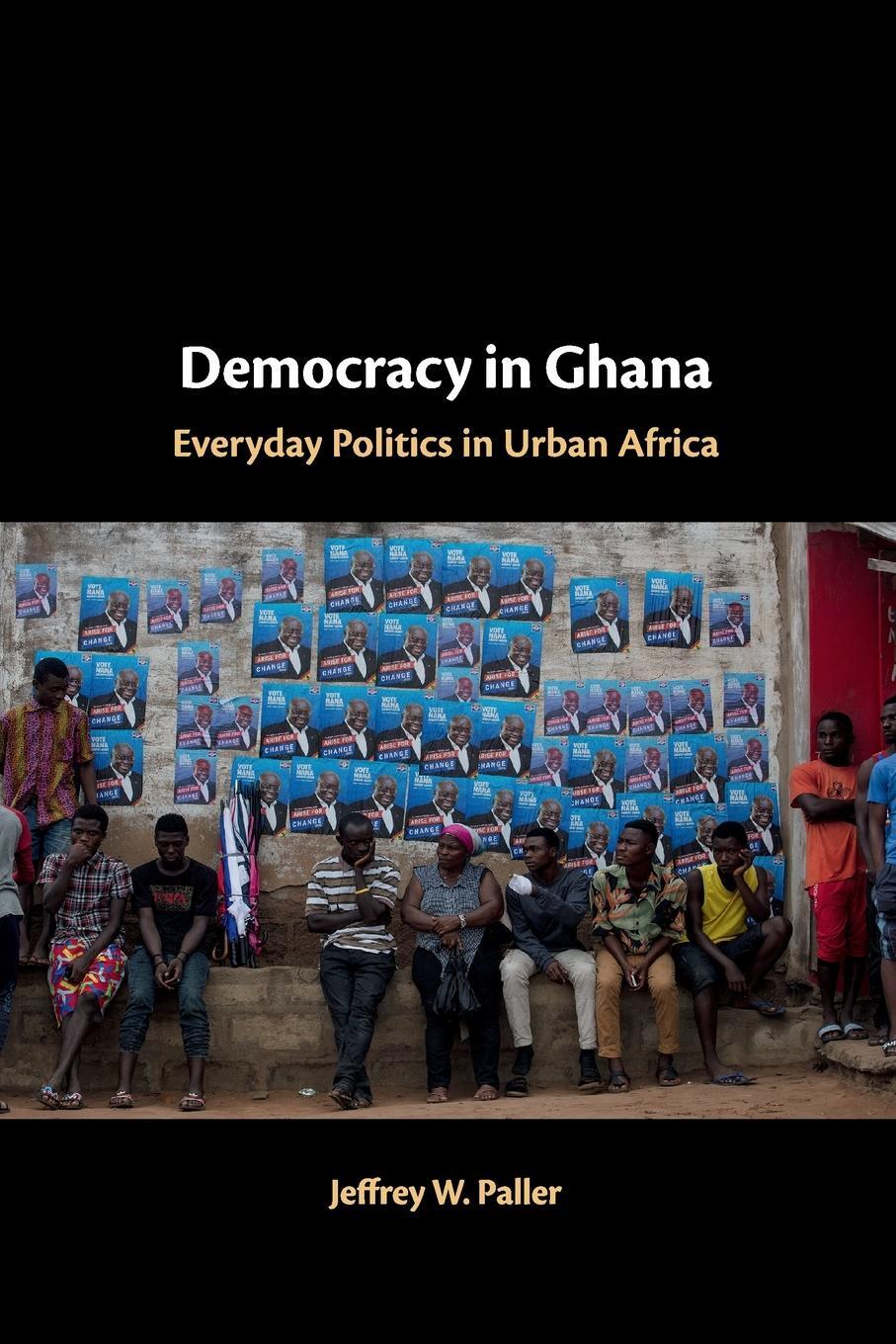 Cover: 9781108466431 | Democracy in Ghana | Jeffrey W. Paller | Taschenbuch | Paperback