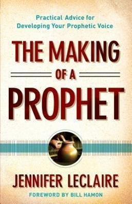 Cover: 9780800795627 | The Making of a Prophet | Jennifer Leclaire | Taschenbuch | Englisch