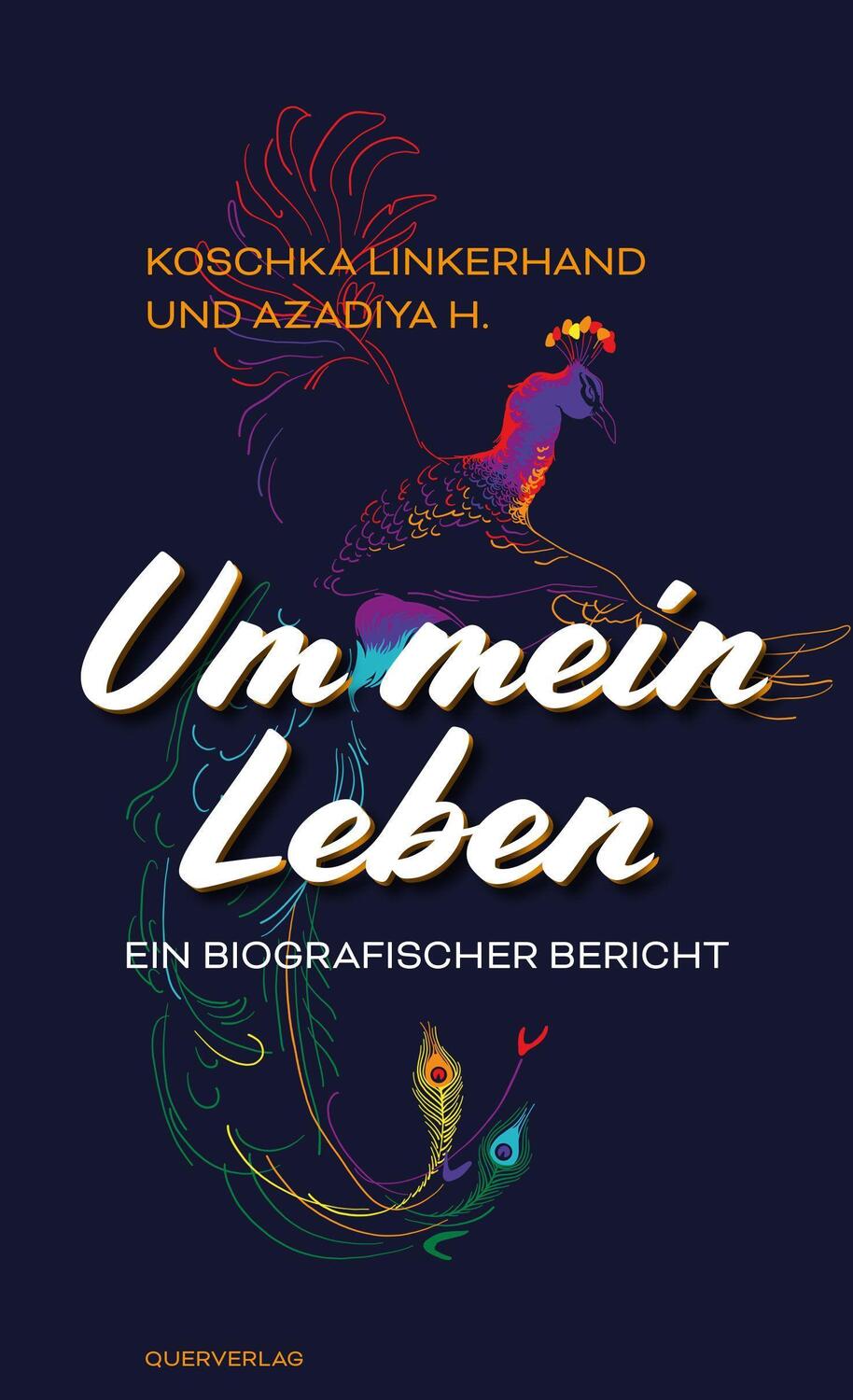 Cover: 9783896563217 | Um mein Leben | Ein biografischer Bericht | Koschka Linkerhand (u. a.)
