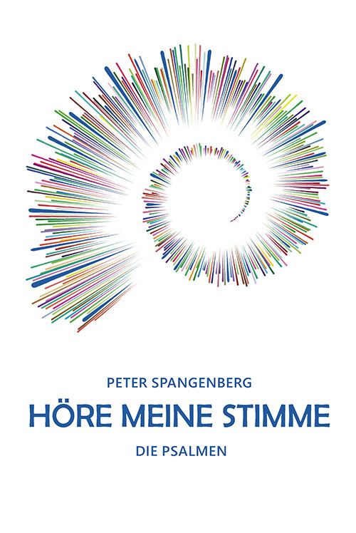 Cover: 9783760016122 | Höre meine Stimme | Die Psalmen | Peter Spangenberg | Buch | 176 S.
