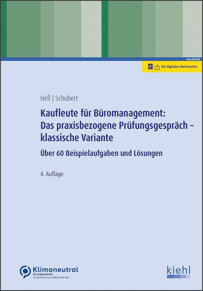 Cover: 9783470101347 | Kaufleute für Büromanagement: Das praxisbezogene Prüfungsgespräch -...