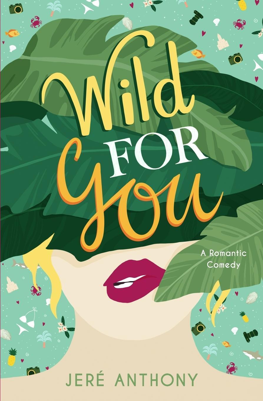 Cover: 9781736819531 | Wild For You | Anthony | Taschenbuch | Paperback | Englisch | 2022