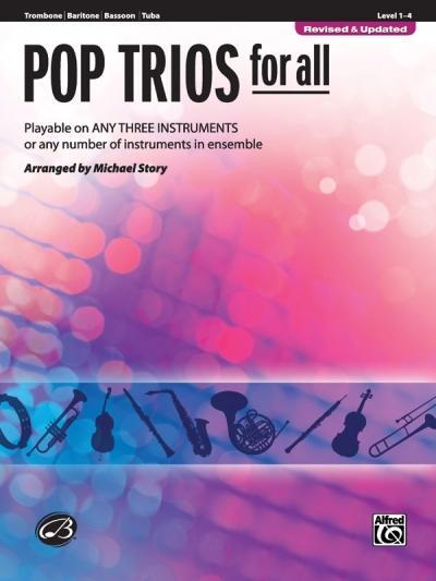 Cover: 9780739054413 | Pop Trios for All: Trombone/Baritone/Bassoon/Tuba, Level 1-4 | Story