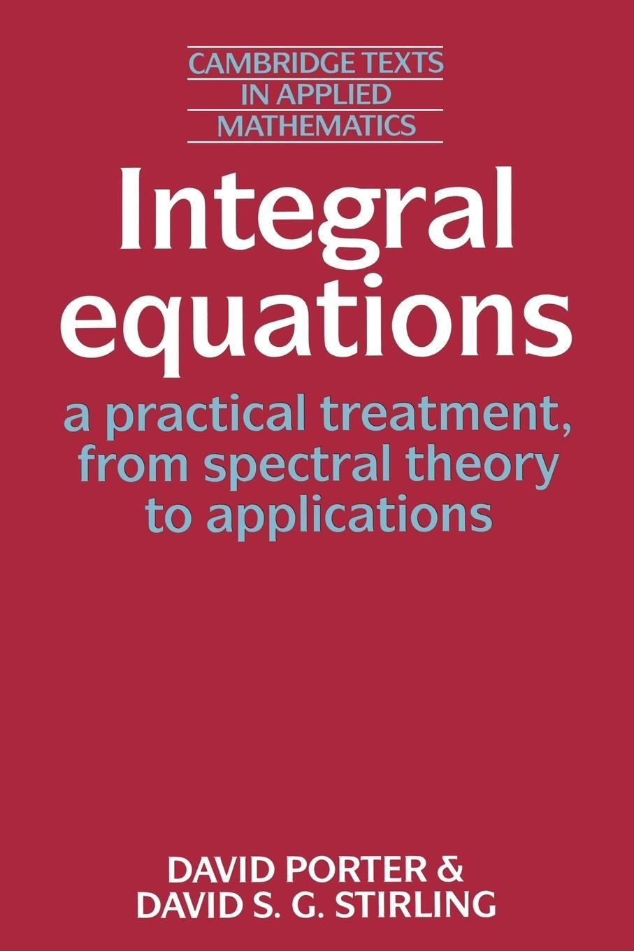 Cover: 9780521337427 | Integral Equations | David Porter (u. a.) | Taschenbuch | Paperback