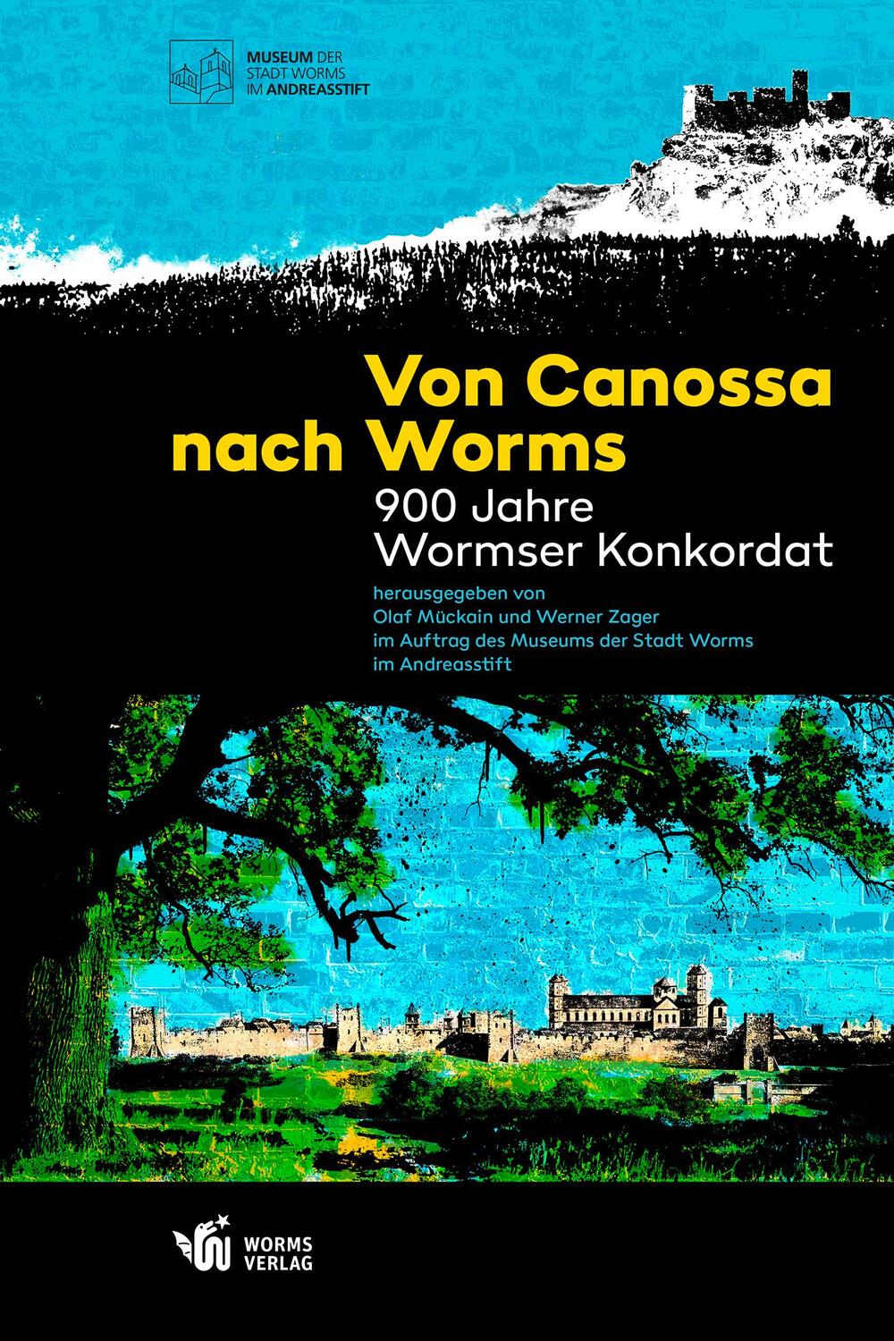 Cover: 9783947884865 | Von Canossa nach Worms - 900 Jahre Wormser Konkordat | Mückain (u. a.)