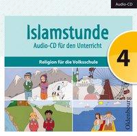 Cover: 9783710106118 | Islamstunde 4 | Claudia/Hamed, Hanna/Mesanovic, Mevlida u a Ausweger