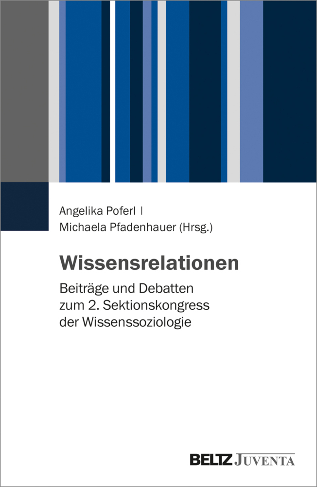 Cover: 9783779938613 | Wissensrelationen | Angelika Poferl (u. a.) | Buch | 926 S. | Deutsch