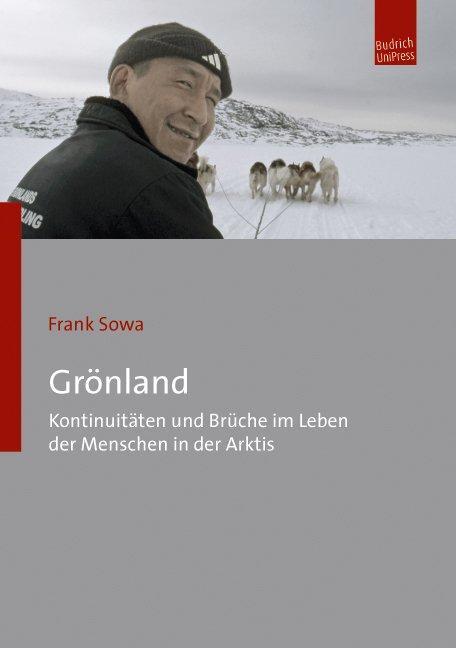 Cover: 9783966650649 | Grönland | Frank Sowa | Taschenbuch | 396 S. | Deutsch | 2022