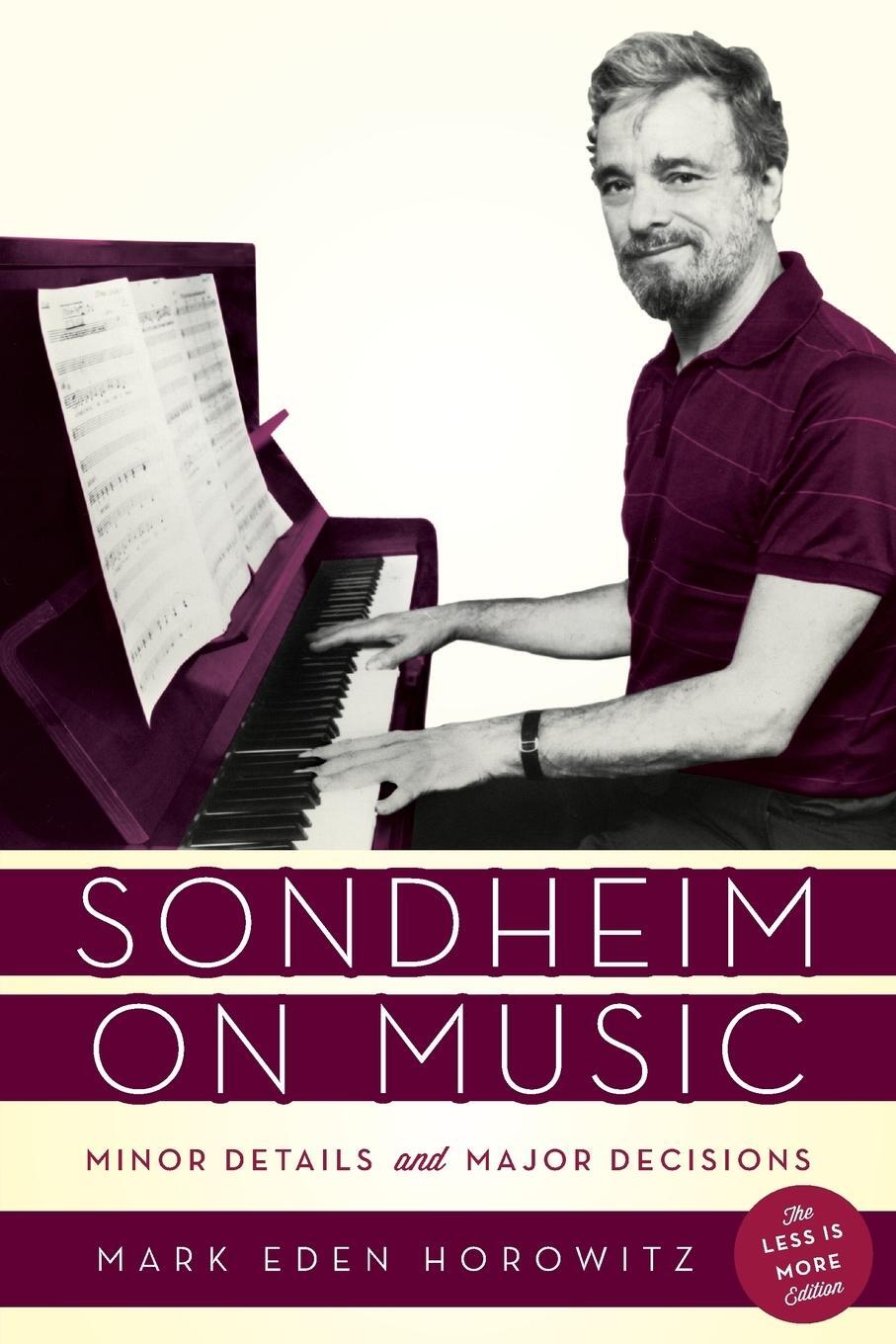Cover: 9781538125502 | Sondheim on Music | Minor Details and Major Decisions | Horowitz