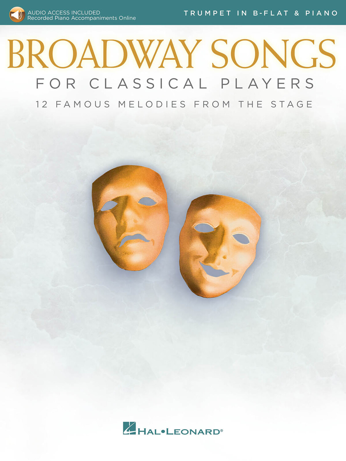 Cover: 888680732783 | Broadway Songs for Classical Players-Trumpet/Piano | 2019