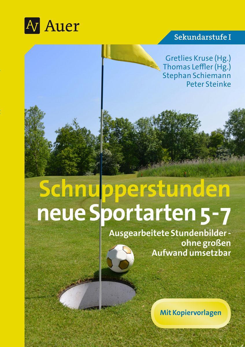 Cover: 9783403078319 | Schnupperstunden neue Sportarten 5-7 | Schiemann (u. a.) | Taschenbuch