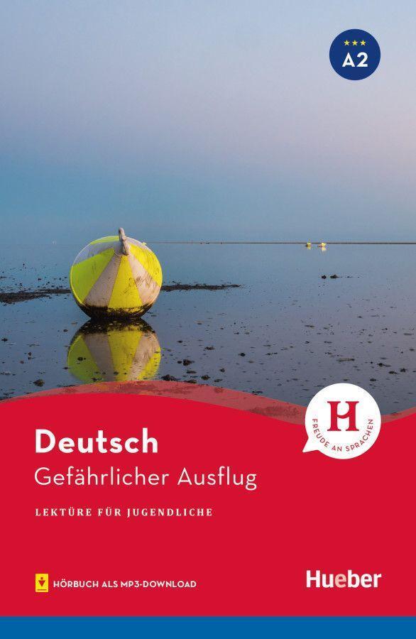 Cover: 9783192985805 | Gefährlicher Ausflug | Lektüre mit Audios online | Friederike Wilhelmi