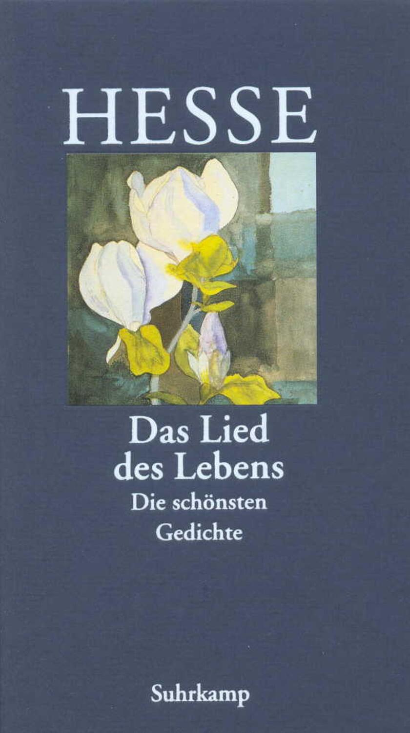 Cover: 9783518035900 | »Das Lied des Lebens« | Die schönsten Gedichte von Hermann Hesse
