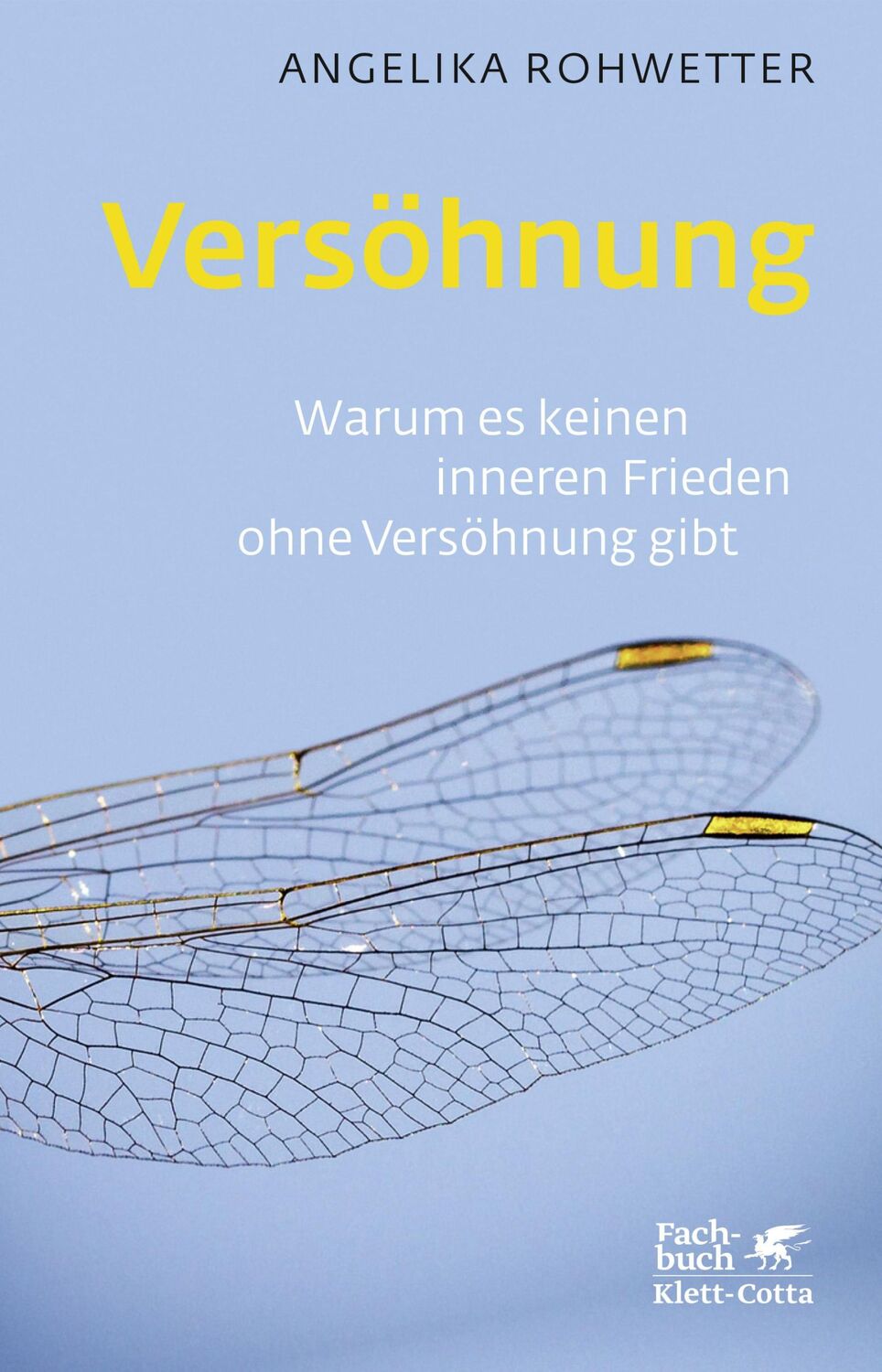 Cover: 9783608961492 | Versöhnung | Warum es keinen inneren Frieden ohne Versöhnung gibt