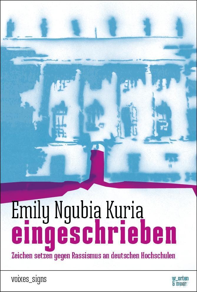 Cover: 9783945644010 | eingeschrieben. | Emily Ngubia Kuria | Buch | voixes_signs | Deutsch
