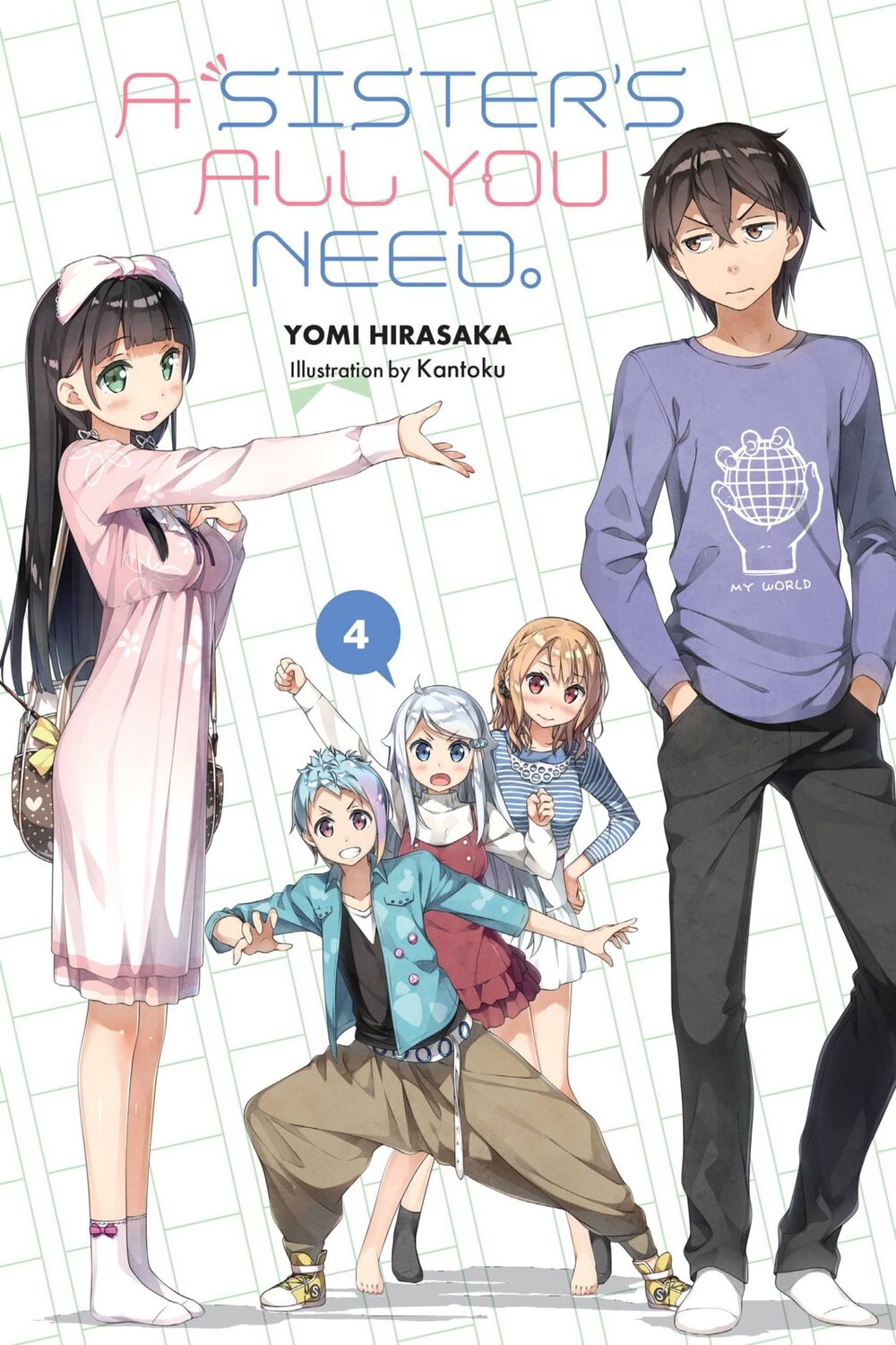 Cover: 9781975353612 | A Sister's All You Need., Vol. 4 (light novel) | Yomi Hirasaka | Buch