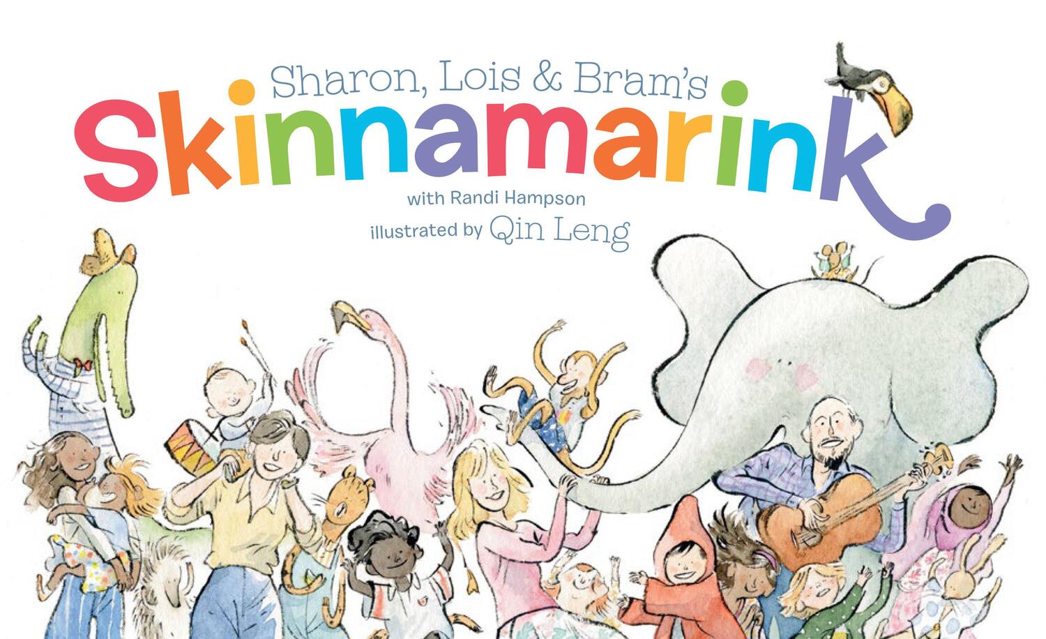 Cover: 9780735270527 | Sharon, Lois and Bram's Skinnamarink | Sharon Hampson (u. a.) | Buch