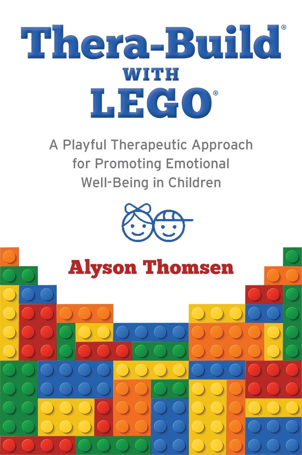 Cover: 9781785924927 | Thera-Build® with LEGO® | Alyson Thomsen | Taschenbuch | Englisch
