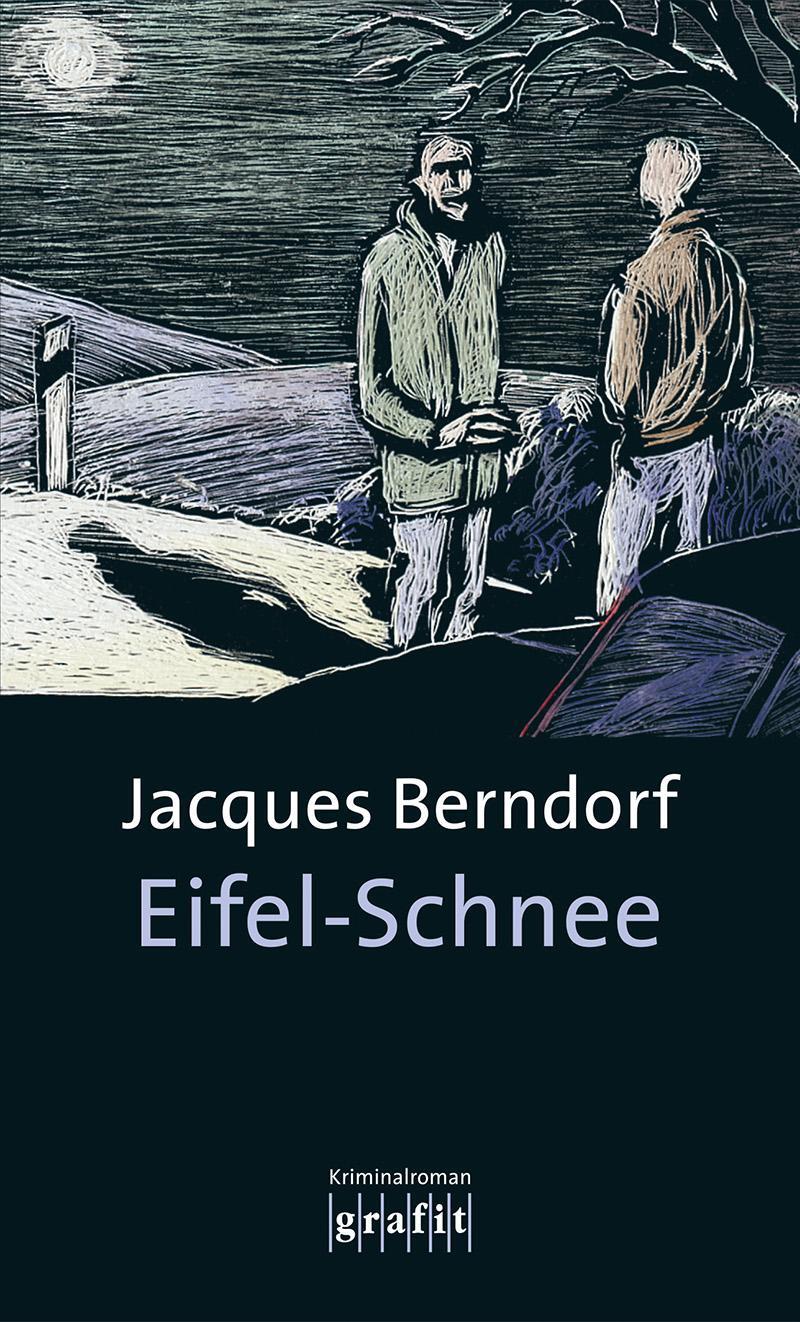 Cover: 9783894250621 | Eifel-Schnee | 4. Band der Eifel-Serie | Jacques Berndorf | Buch