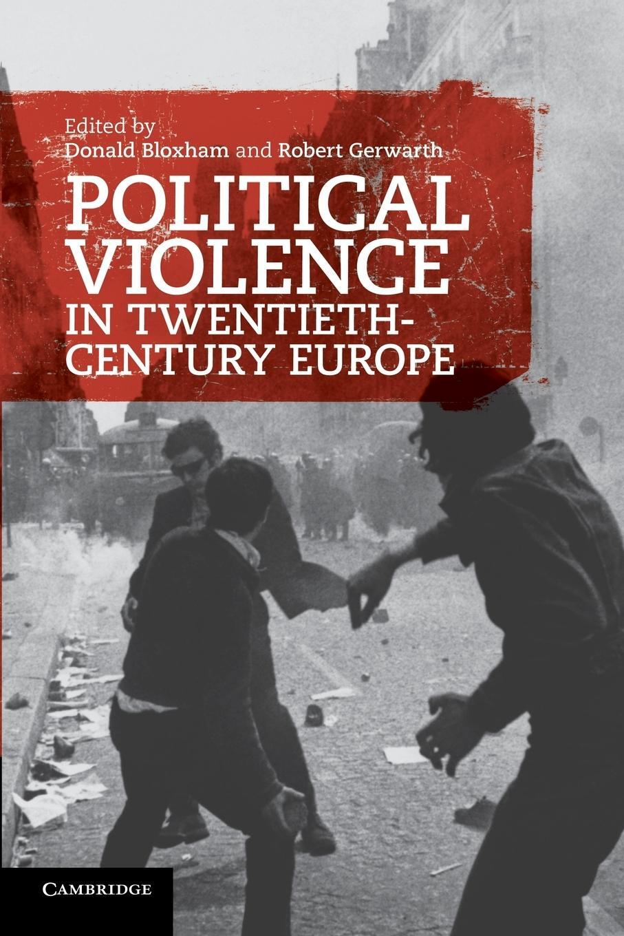Cover: 9780521182041 | Political Violence in Twentieth-Century Europe | Robert Gerwarth