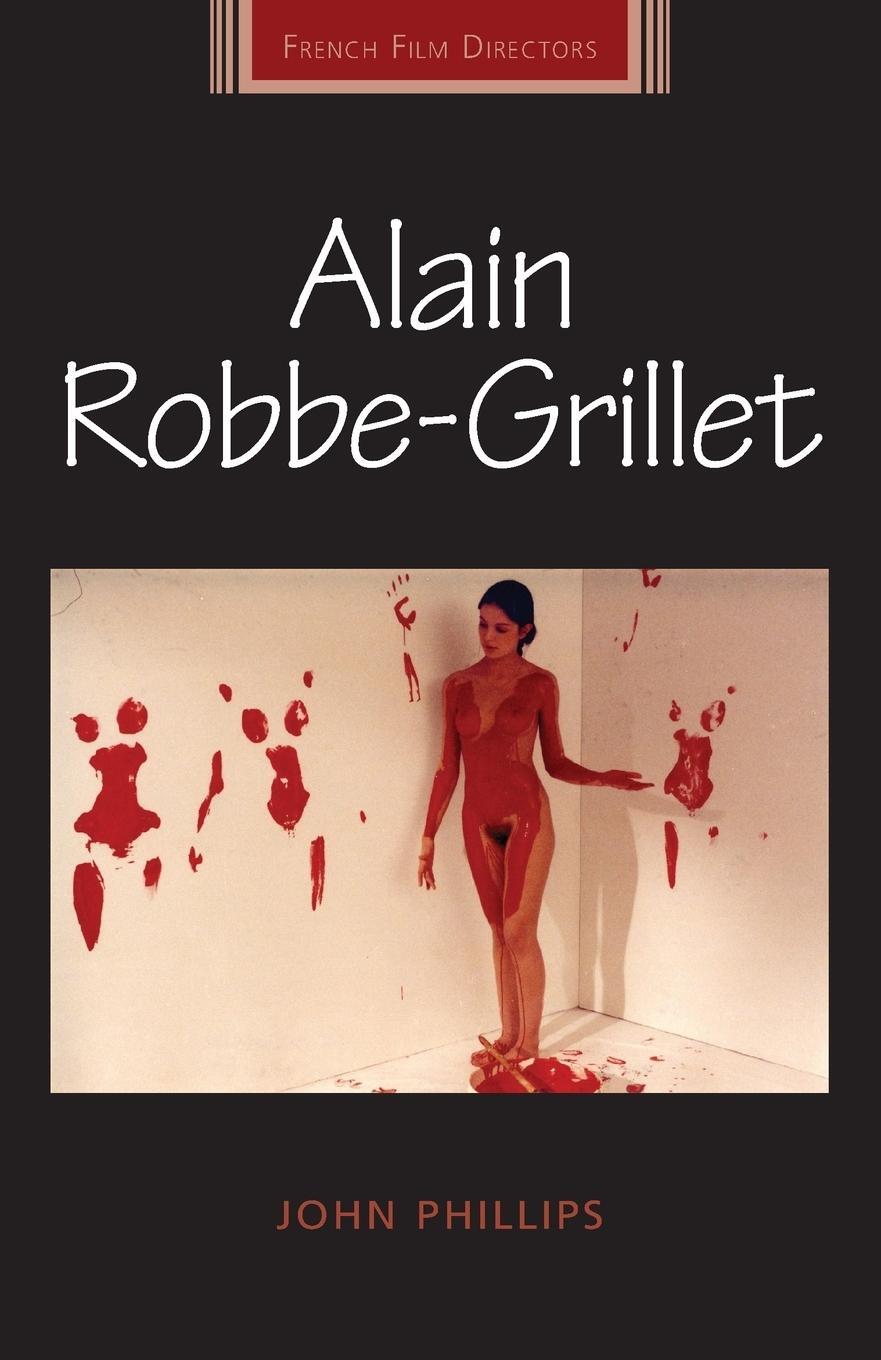 Cover: 9781784991081 | Alain Robbe-Grillet | John Phillips | Taschenbuch | Paperback | 2016