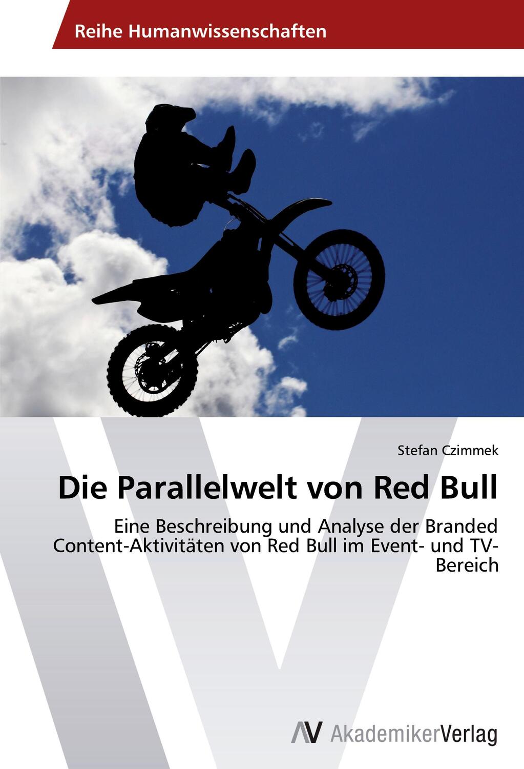 Cover: 9783639392494 | Die Parallelwelt von Red Bull | Stefan Czimmek | Taschenbuch | Deutsch