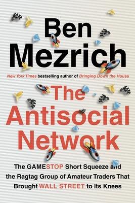 Cover: 9781538707791 | The Antisocial Network | Ben Mezrich | Taschenbuch | Englisch | 2021