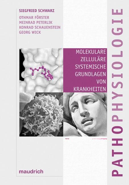 Cover: 9783851758603 | Pathophysiologie | Siegfried Schwarz (u. a.) | Taschenbuch | VI | 2007