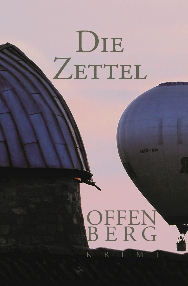 Cover: 9783756548675 | Die Zettel | Klaus Offenberg | Taschenbuch | 2022 | epubli