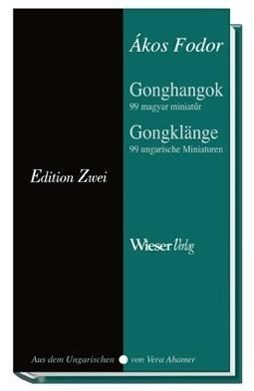 Cover: 9783851299106 | Gongklänge / Gonghangok | Dt/ungar | Akos Fodor | Buch | Gebunden