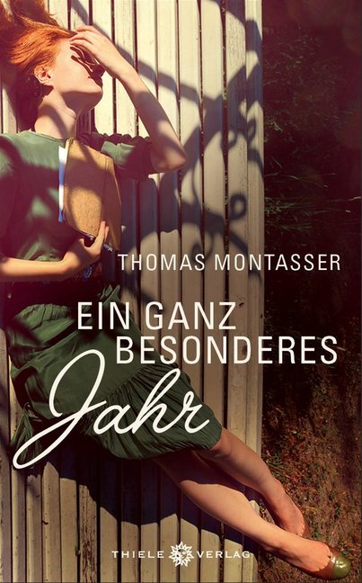 Cover: 9783851793055 | Ein ganz besonderes Jahr | Thomas Montasser | Buch | 192 S. | Deutsch