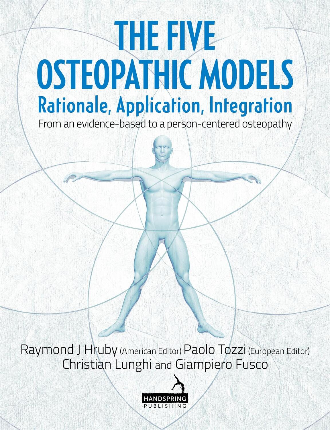Cover: 9781909141681 | The Five Osteopathic Models | Christian Lunghi (u. a.) | Taschenbuch