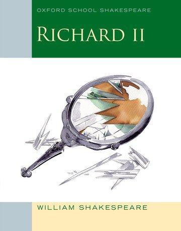 Cover: 9780199137008 | Oxford School Shakespeare: Richard II | William Shakespeare | Buch