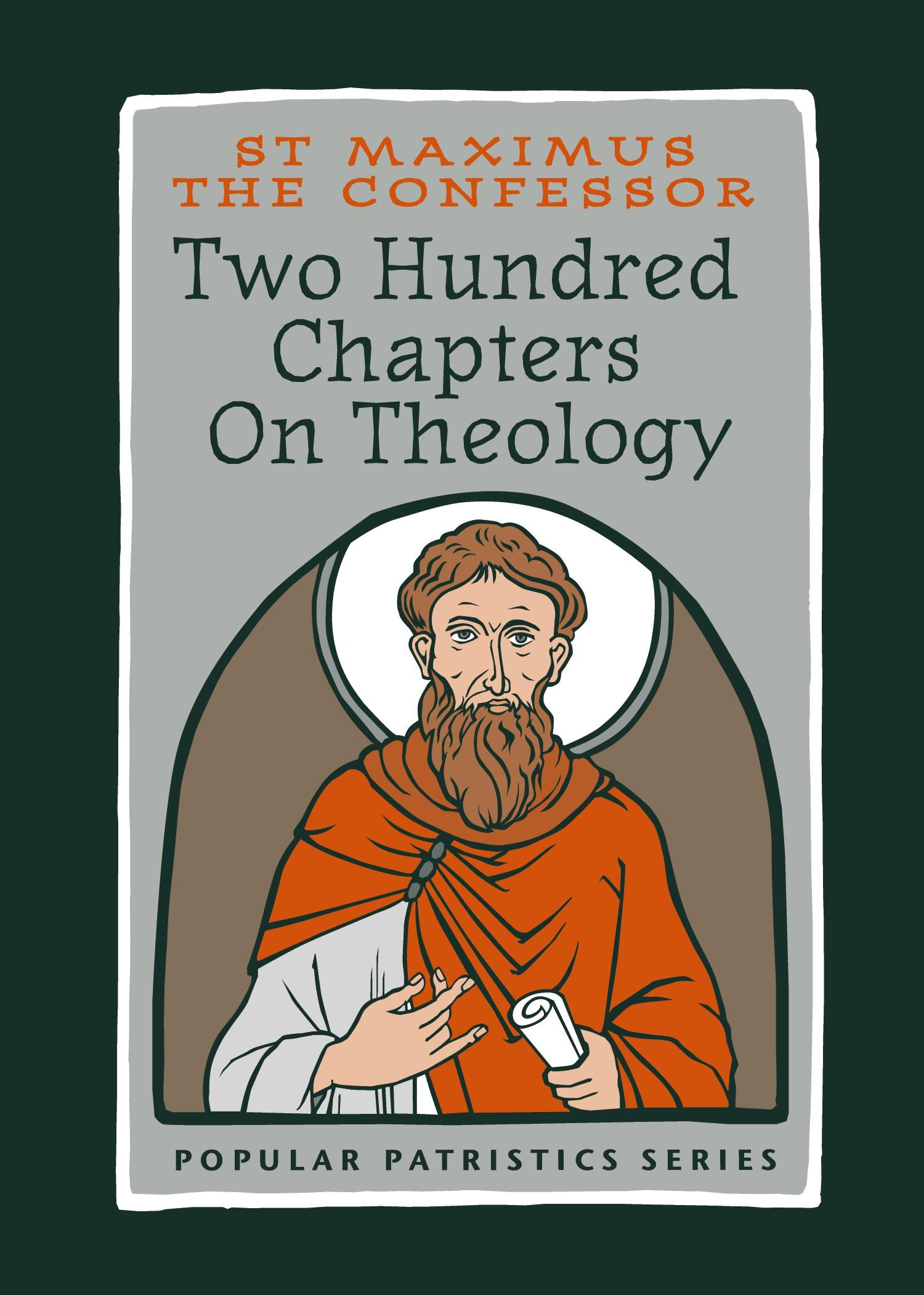 Cover: 9780881415186 | Two Hundred Chapters On Theology | St. Maximus the Confessor | Buch